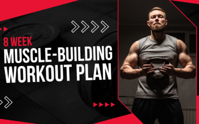 8 Week Muscle-Building Workout Plan